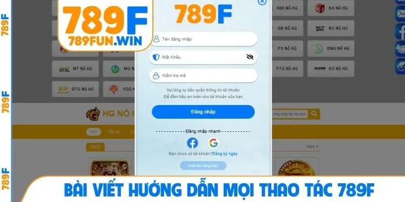 Bài viết hướng dẫn mọi thao tác 789F