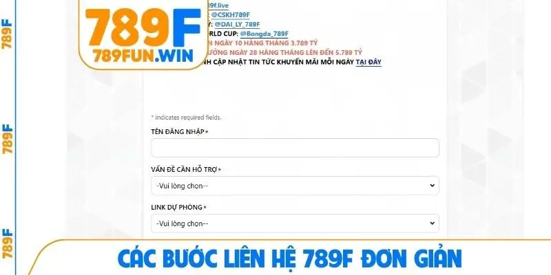 Các bước liên hệ 789F đơn giản