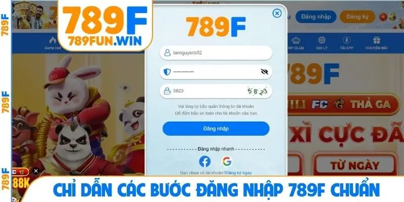 Chỉ dẫn các bước đăng nhập 789F chuẩn