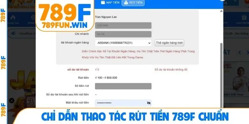 Chỉ dẫn thao tác rút tiền 789F chuẩn