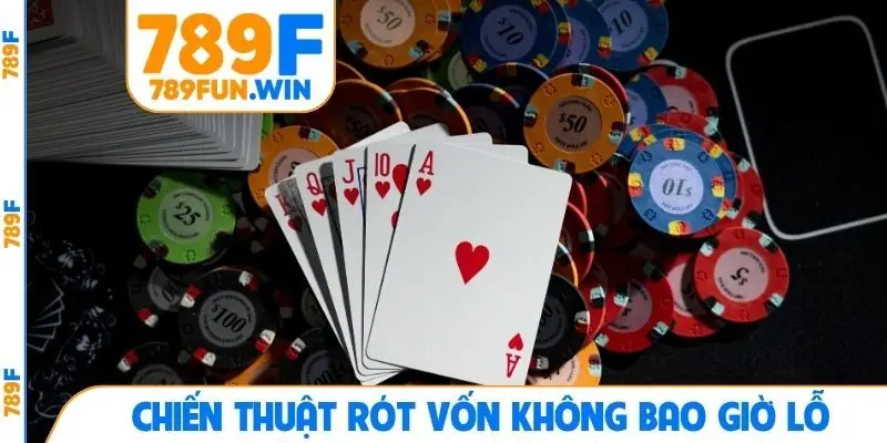 Chiến thuật rót vốn không bao giờ lỗ