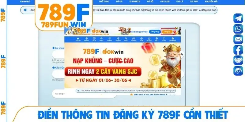 Điền thông tin đăng ký 789F cần thiết