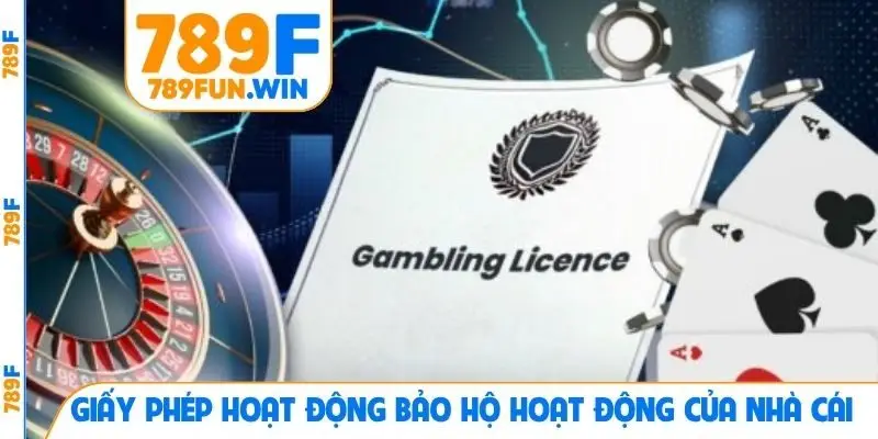 Giấy phép hoạt động bảo hộ hoạt động của nhà cái
