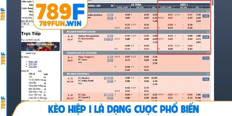 Kèo hiệp 1 là dạng cược phổ biến