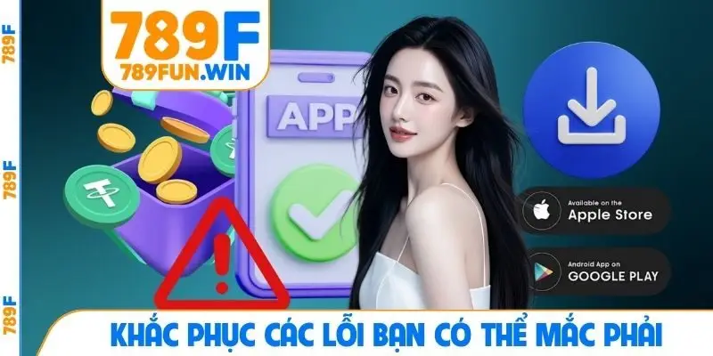 Khắc phục các lỗi bạn có thể mắc phải