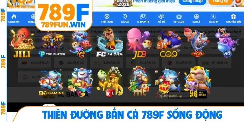 Thiên đường bắn cá 789F sống động