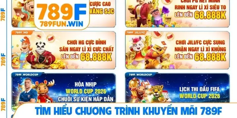 Tìm hiểu chương trình khuyến mãi 789F