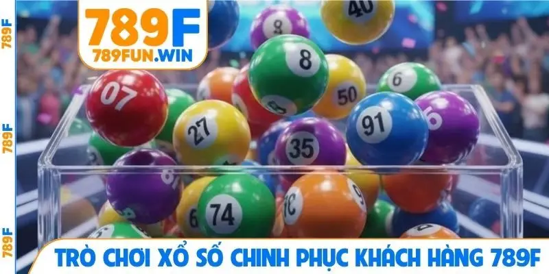 Trò chơi xổ số chinh phục khách hàng 789F